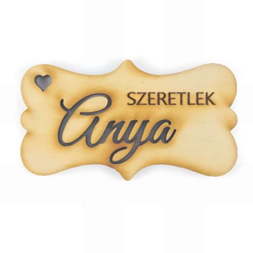 Szeretlek Anya - lézervágott biléta