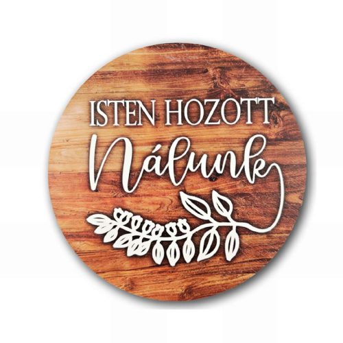 Isten hozott nálunk - Fa hatás